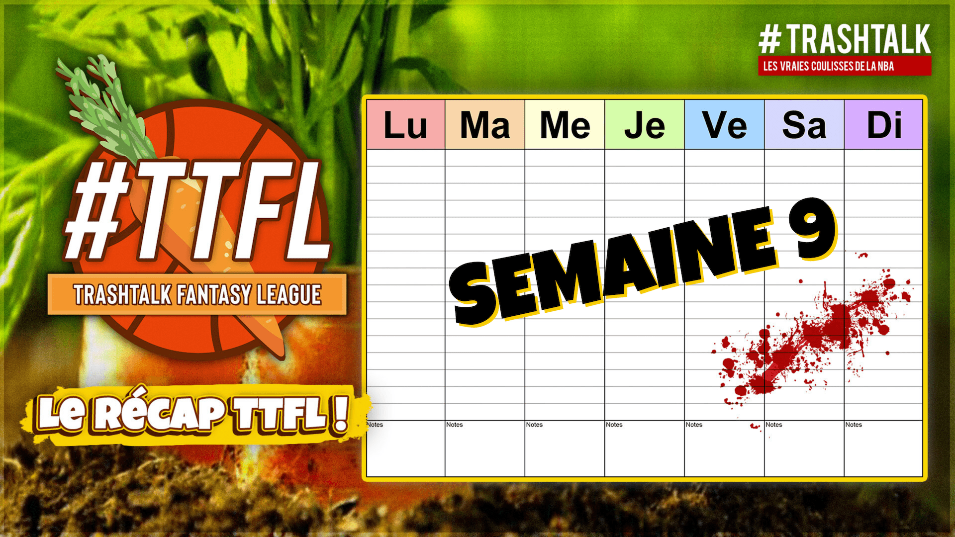 TrashTalk Fantasy League Récap semaine 9