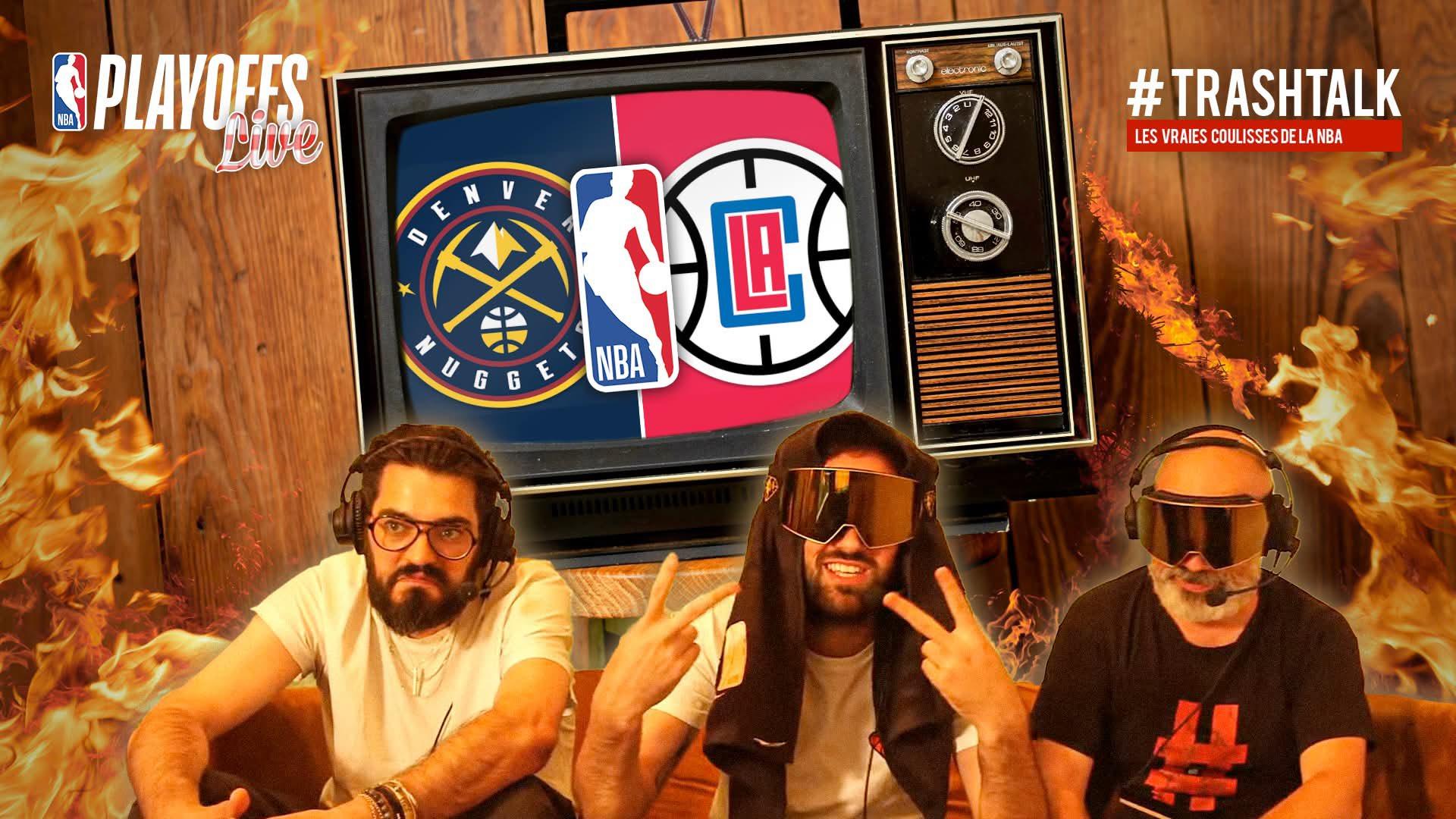 Nuggets Clippers, commentaires TrashTalk en direct