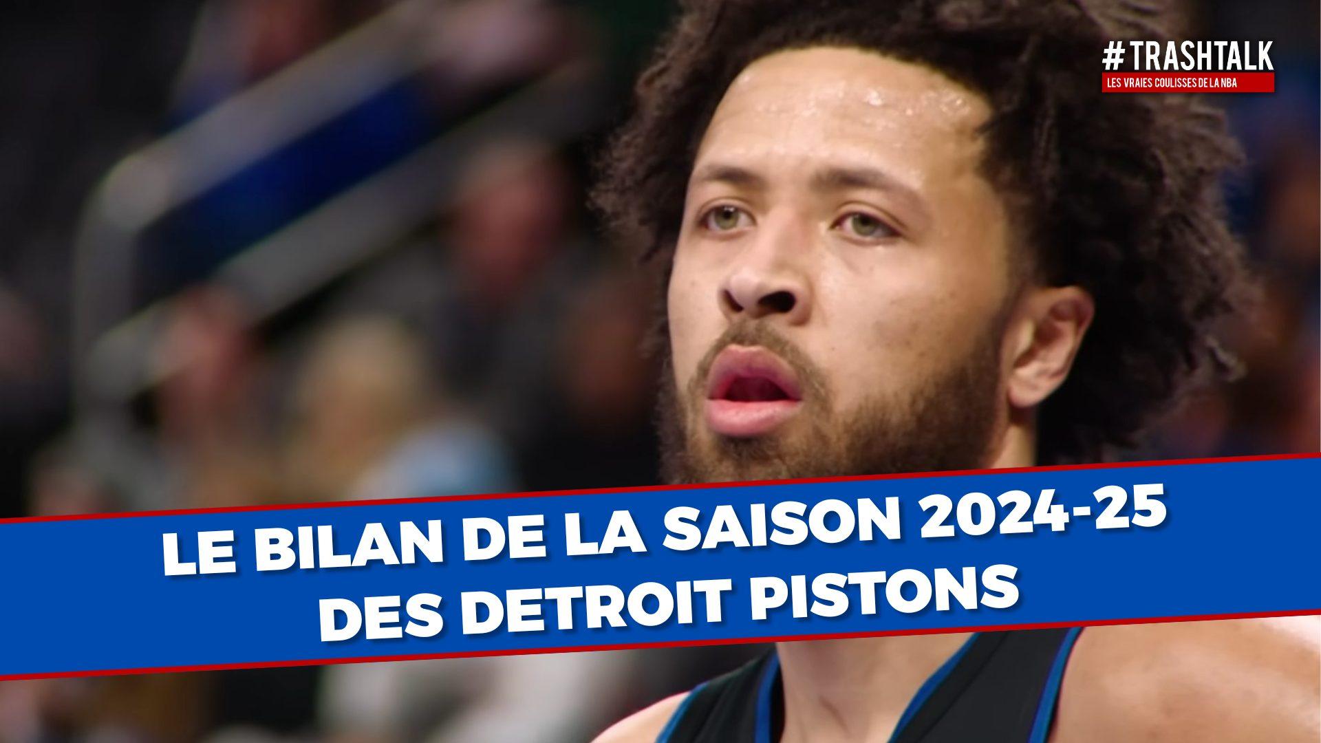 Bilan de saison 2024-25 Detroit Pistons