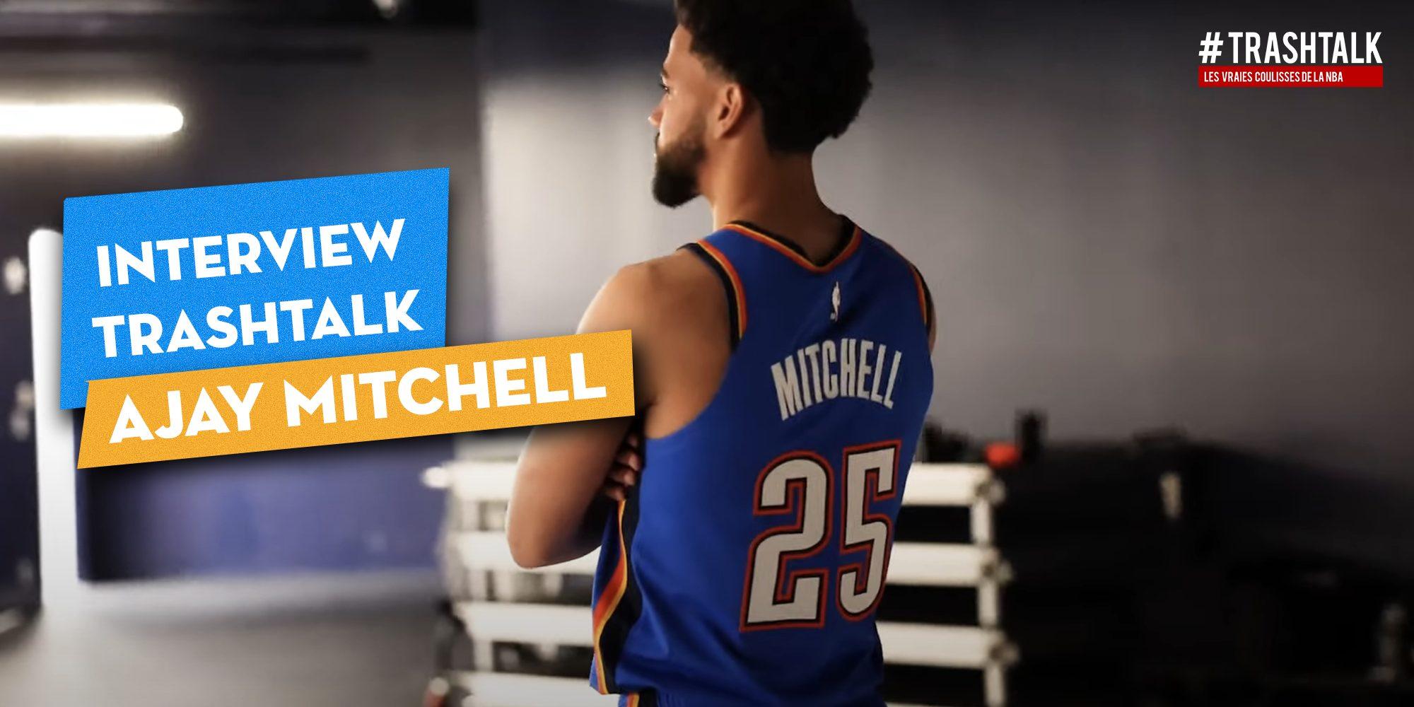 Ajay Mitchell Interview TrashTalk