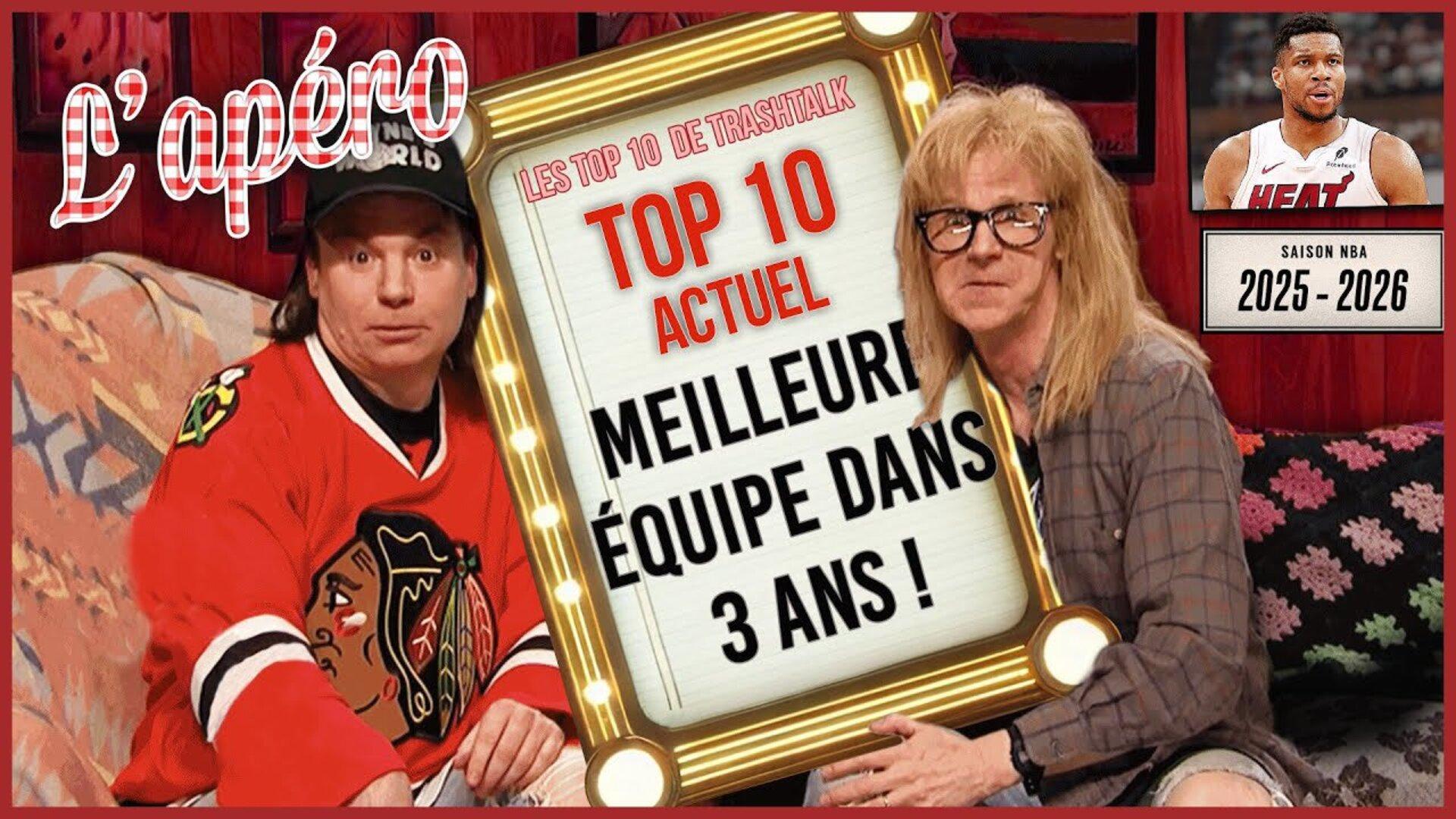 apéro trashtalk top 10 meilleures équipes 2029