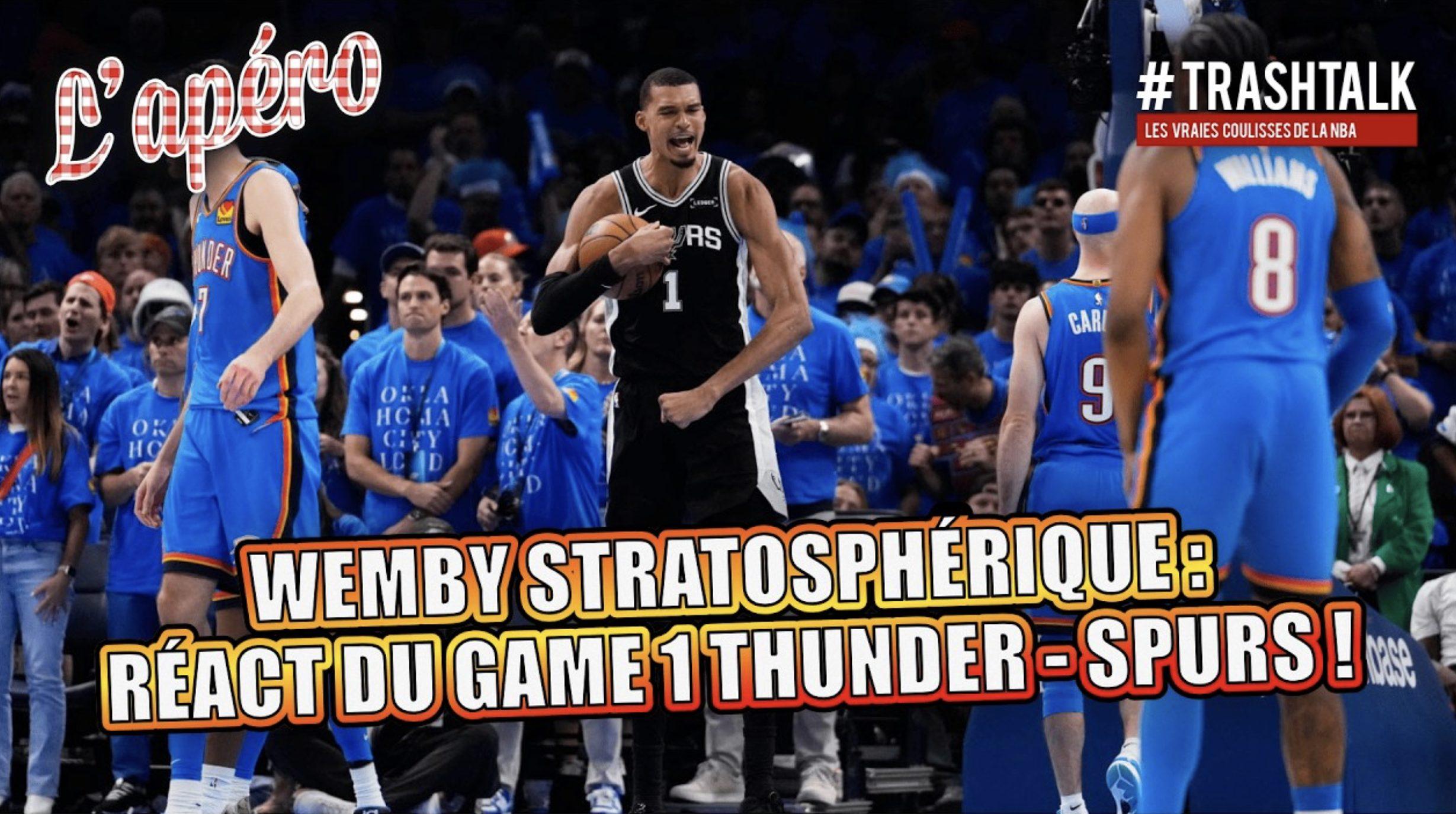 Apéro Game 1 Thunder Spurs