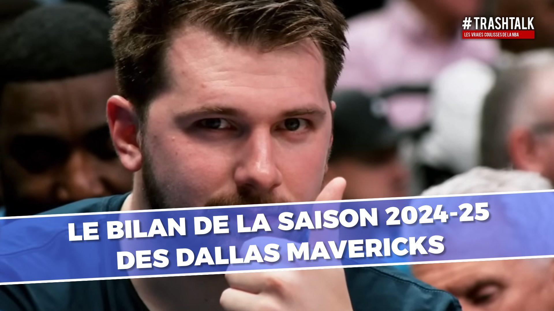 Dallas Mavericks bilan de franchise - Saison 2024-2025 (5)